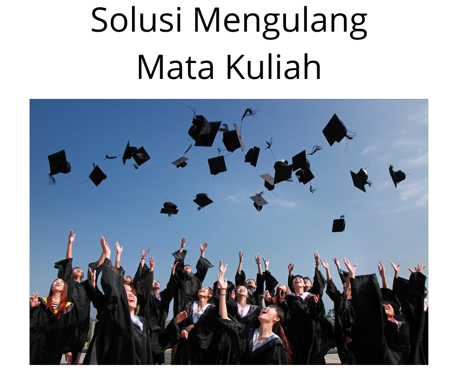 solusi mengulang mata kuliah