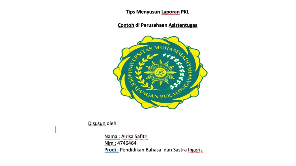 Tips menyusun laporan PKL dengan benar