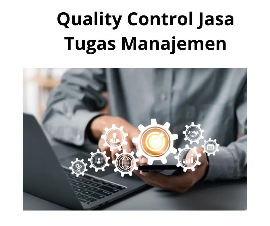 quality contol jasa tugas manajemen