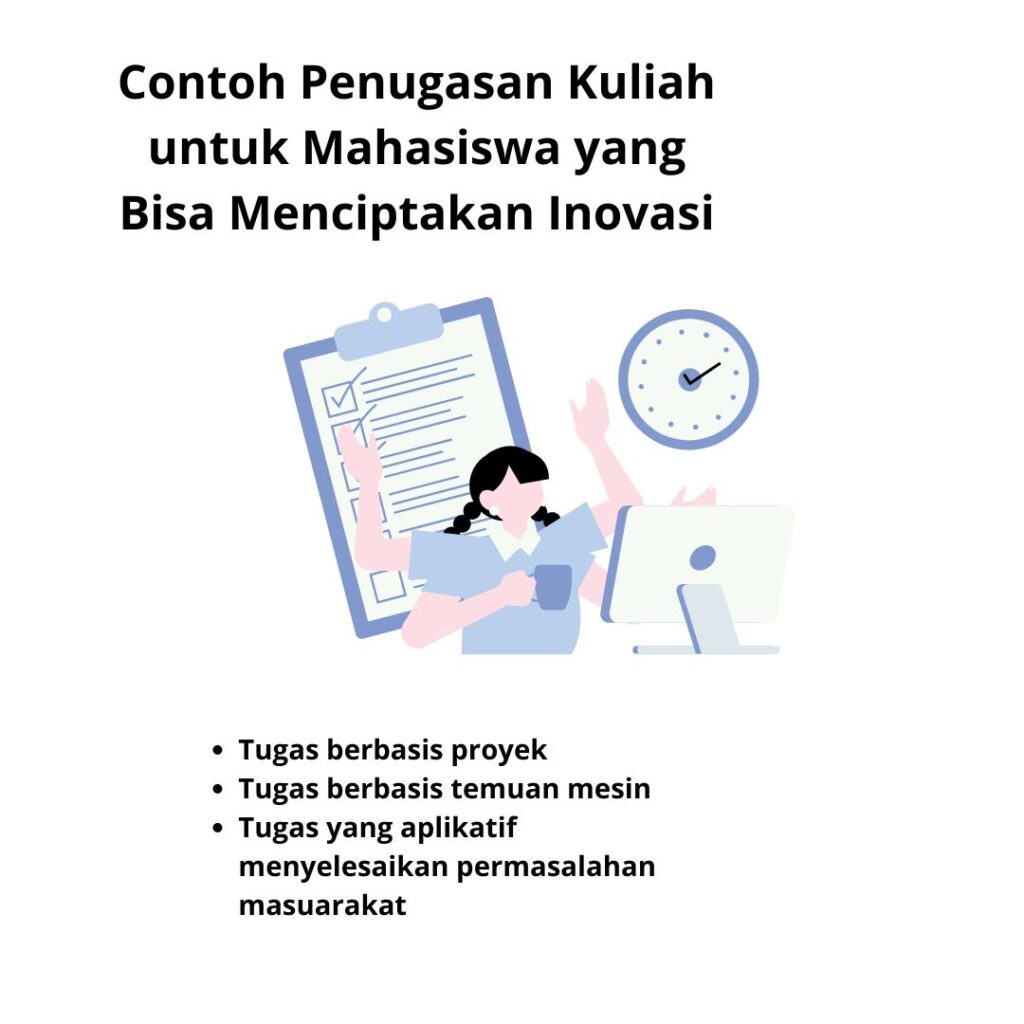 Contoh Penugasan Kuliah untuk Mahasiswa yang Bisa Menciptakan Inovasi
