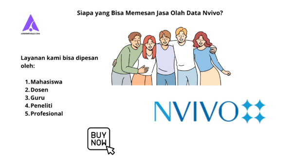 Siapa yang Bisa Memesan Jasa Olah Data Nvivo