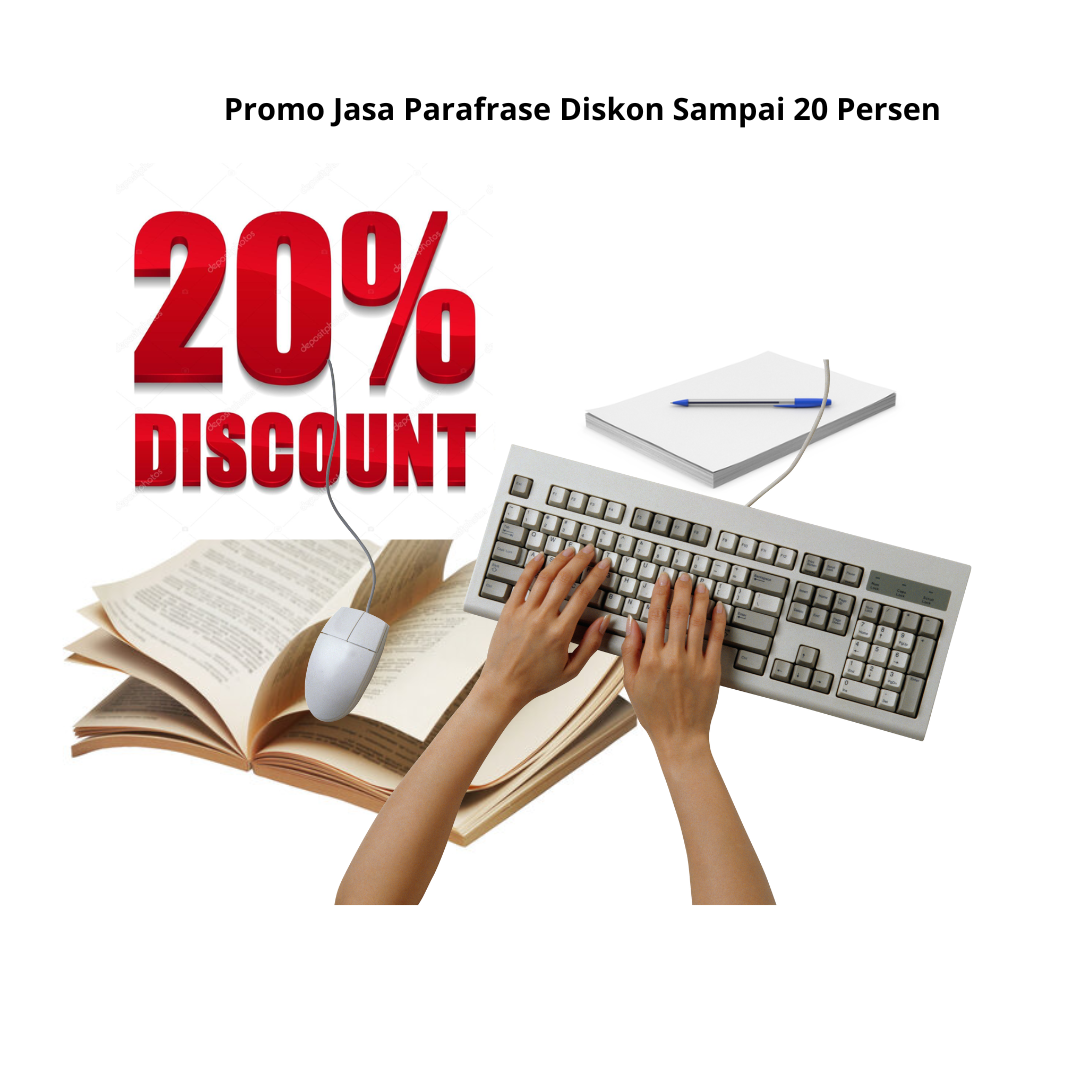 Promo Jasa Parafrase Diskon Sampai 20 Persen
